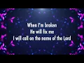 Sing Wherever I Go - We The Kingdom (Lyrics)