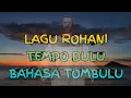 Download Lagu Lagu Rohani Kolintang Campuran  Bahasa Tombulu