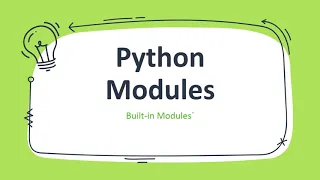 Python Modules Part 5 built-in Modules