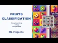 5 Fruit Classification with InceptionV3 Deep Learning with TensorFlow Machine Learning