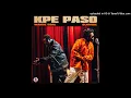 Wande Coal x Olamide - Kpe Paso