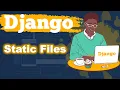 Static Files in Django Python Django Tutorial in Hindi Django Tutorial