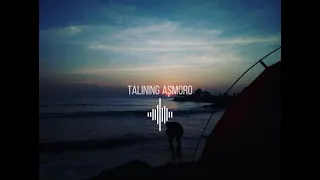 Download Talining Asmoro - Esa Risty || Lirik MP3