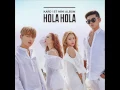 Download Lagu KARD - Hola Hola [MP3 Audio] [1st Mini Album `Hola Hola`]