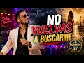 No me pidas | Salsa romántica - Rudesco Music