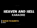 Heaven and Hell – Wave to Earth | Karaoke Version