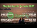 Download Lagu Top Hits Spotify 2025 | Playlist Hits Spotify 2025 | Lagu Terrbaru | Lagu Spotify September | Best