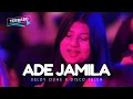 Lagu ADE JAMILA - Veldy Odhe x Disco Teler