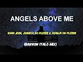 Download Lagu Angels above Me - Ruan Josh, Juanita Du Plessis \u0026 Franja Du Plessis (Barron Italo Mix)