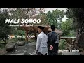 Download Lagu DANUARTA FT BADOL - WALI SONGO | Sholawat Viral Tiktok 2024 | Cover Music Video