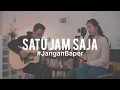 Download Lagu #JanganBaper Lala Karmela - Satu Jam Saja (Cover) feat. Nadiya Rawil