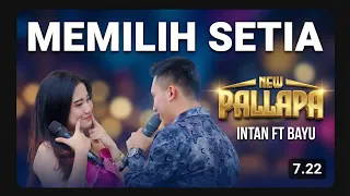 memilih setia intan ft bayu new pallapa ramayana