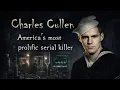 Serial Killer - Charles Cullen