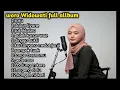 KUMPULAN LAGU COVER WORO WIDOWATI TERBARU ||2022|| FULL ALBUM🥰 TATU-DALAN LIYANE