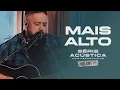 Download Lagu Mais Alto - Série Acústica Com Fernandinho Vol. III