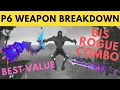 Rogue P6 Weapon DPS Cheatsheet - Sword Dagger BIS Combos