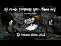 Download Lagu dj remix lampung slow dinda acil | dj Viral tiktok