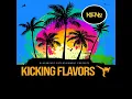 Kicking Flavors