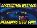 Destruction Warlock WeakAuras setup import Simple easy guide