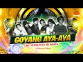 Download Lagu GOYANG AYA AYA - AYI KREEPEEK \u0026 MAYA