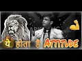 Download Lagu 🔥#ATTITUDE of a lion (King)| Best motivation | Sonu sarma | Why lion is a king of jungle _Attitude🔥🦁