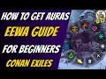 Conan Exiles EEWA Guides - How to Unlock Use Auras Aura Knowledge EEWA Feat