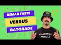 ReMag Liquid Magnesium taste vs Gatorade Lemon Lime