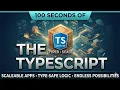 TypeScript in 100 Seconds TypeScript Explained for Beginners JavaScript Upgrade
