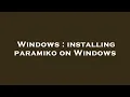 Windows installing paramiko on Windows