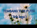 Download Lagu Tembang Turi Putih ( lirik lagu )
