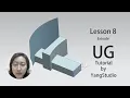 UG NX tutorial lesson8-Extrude by YangStudio