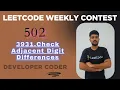 Check Adjacent Digit Differences LeetCode 3931 Weekly Contest 502 Java Developer Coder