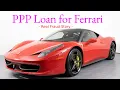 PPP Loan Fraud for Ferrari Lamborghini and Bentley
