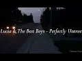 Lucia & The Best Boys - Perfectly Untrue (Sub. Español)