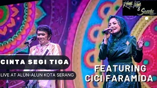 rhoma irama u0026 soneta group feat cici faramida cinta segi tiga live at alun alun kota serang 