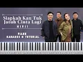 Lagu HIVI! - Siapkah Kau Tuk Jatuh Cinta Lagi | Karaoke Piano | Piano Tutorial