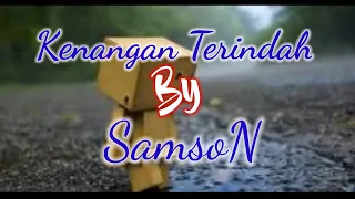 kenangan terindah cover samson