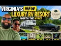 Can Virginia s NEW Luxury RV Resort Beat Our Favorite Campgrounds