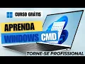 Curso Gratis - Windows CMD Introducao aos Comandos Basicos do Windows CMD