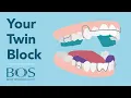 Your Twin Block Advice Tips Tricks