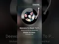 Download Lagu Heard Deewane Ka Naam To Poochho like this before? Check out my cover on StarMaker!