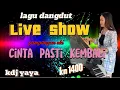 Download Lagu Live Show Cintaku pasti kembali