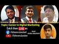 Download Lagu Career Junction Ep.-1 | Topic: Career in Digital Marketing | Panel Discussion | Live Stream - Q \u0026 A