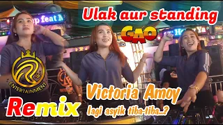 ulak aur standing remix dj victoria amoy feat r16 entertainment