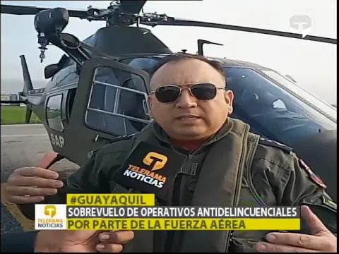 Sobrevuelo de operativos antidelincuenciales por parte de la fuerza aérea