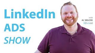 Create a LinkedIn Ads Funnel - Ep 154