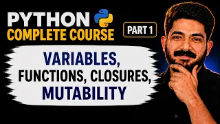 Ep1 Variables Functions Closures Mutability Python for AI Agent Engineers 2026