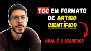 TCC Artigo Científico: Como Fazer TCC em Formato de Artigo Científico