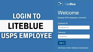 How to Login to Liteblue USPS Employee Portal 2024