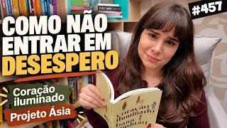 COMO NÃO ENTRAR EM DESESPERO (mais uma vez?)
